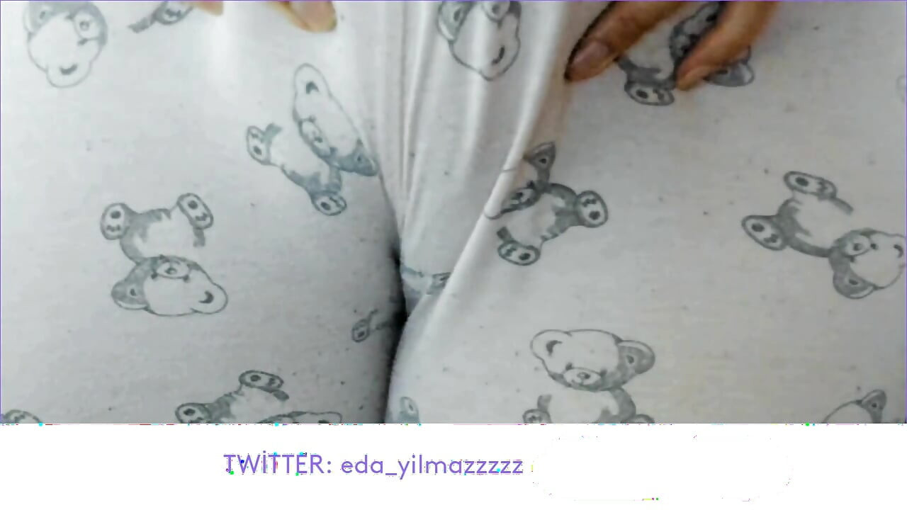 CAMELTOE- MASTURBATE WITH PAJAMA- RUBBING PUSSY WITH PAJAMA