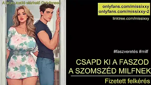 Komşunun orta yaşlı seksi kadının sikini dışarı at - Macarca ses