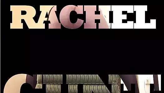 haraç için bu seksi amcık rachel ,sıcak lanet fahişe