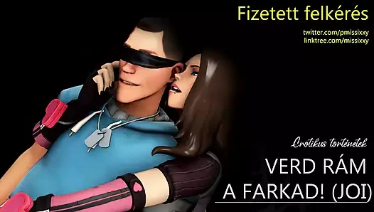 Sikini üzerimde döv! - Macarca erotik ses - Macar 31 talimatı