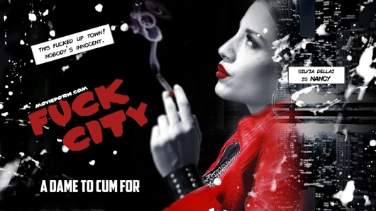 Fuck City - A bitch to cum for (Movie Porn)