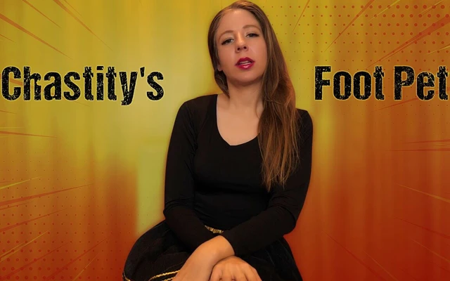 Chastity'nin ayak evcil hayvanı