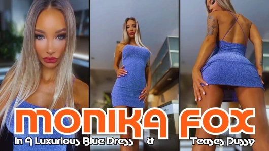 Güzel Monika Fox lüks mavi elbiseyle poz veriyor ve amını azdırıyor