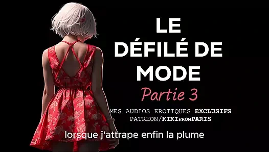 Porno hikayesi - defile - bölüm 3 - defile