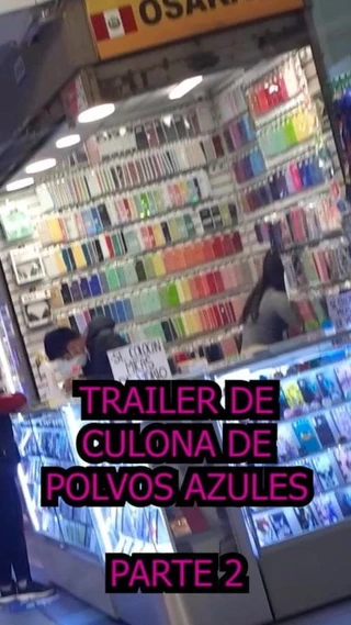 TRAILER DE CULONA DE POLVOS AZULES EPISODIO 2