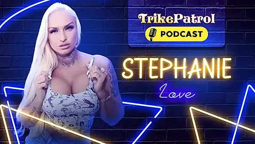 Trikepatrol röportajı - Stephanie Love