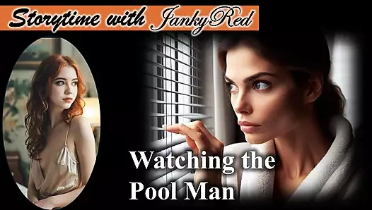 Havuz görevlisini izliyorum - jankyred hikayesi