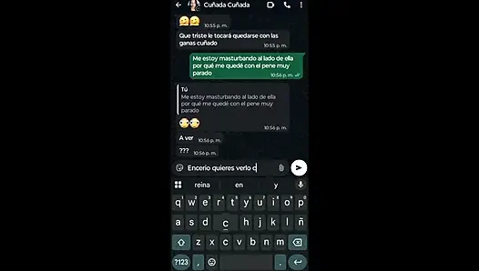 I text my sister-in-law and she goes to her room to show her my penis