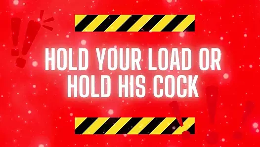 Dölünü tut veya yarağını tut