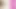 Pembe kıyafet ve sırt kaşıma! :p