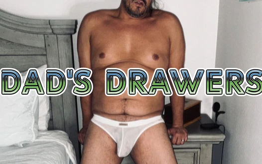 Daddy's Drawers
