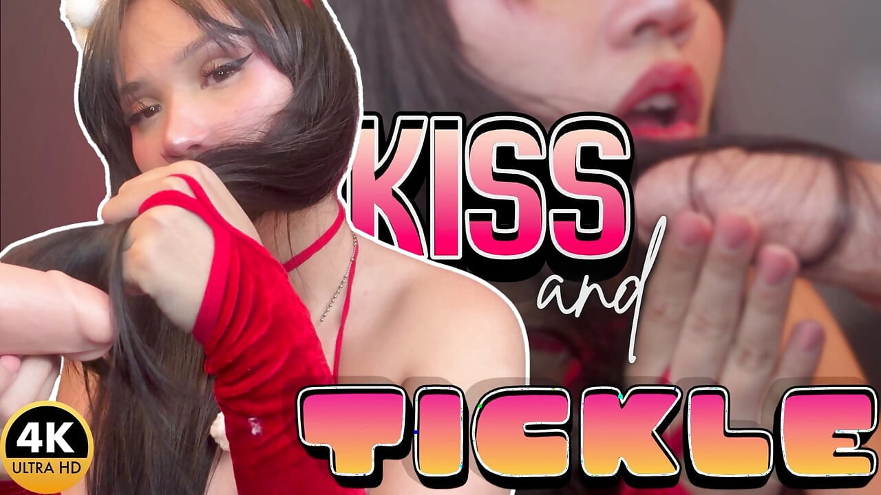 Kiss and Tickle