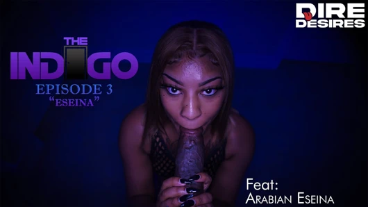 Dire Arap Eseina ile indigoyu arzu ediyor