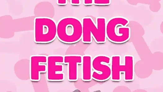 Dong fetiş sesi sadece bölüm 1