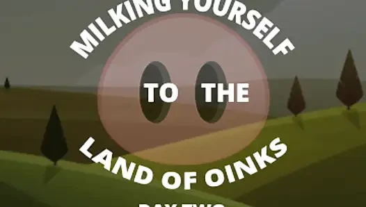 Sosisini Oinks Diyarına Sağıyor 2. Gün