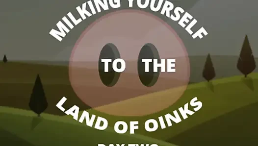 Sosisini Oinks Diyarına Sağıyor 2. Gün