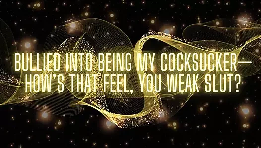 Yarak emicim olmak zorbalığı- nasıl hissettiriyor seni zayıf sürtük?