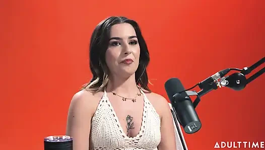 Chanel Camryn: Titreme Kraliçesi. The Adult Time Podcast