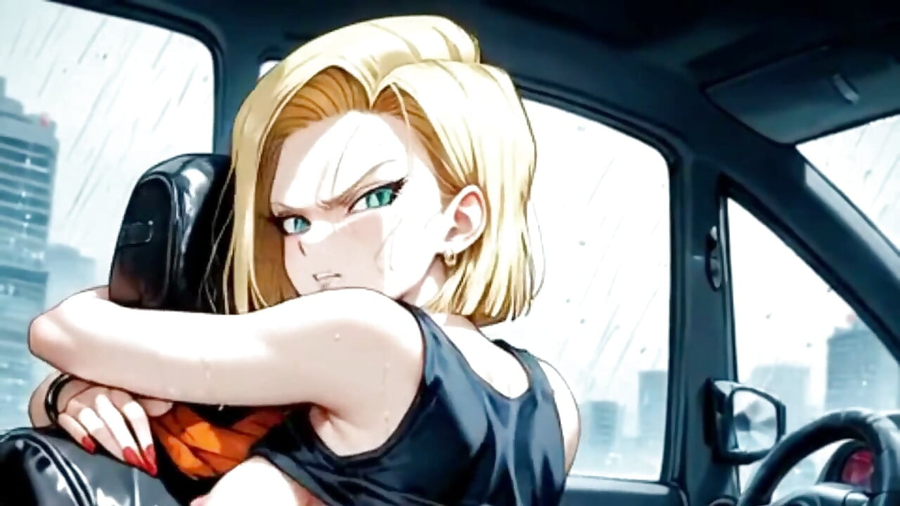 Paro -di. Android 18 bir yabancının arabasında korunmasız seks yaptı. Animasyon Hentai Waifu.