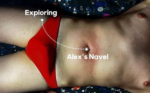 Alex'in göbeğini keşfediyor