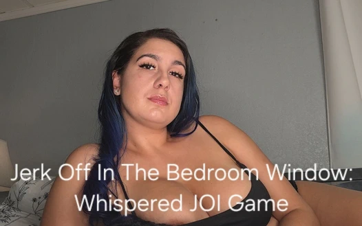 Yatak odası penceresinde mastürbasyon yapıyor: fısıltılı riskli 31 talimatı oyunu