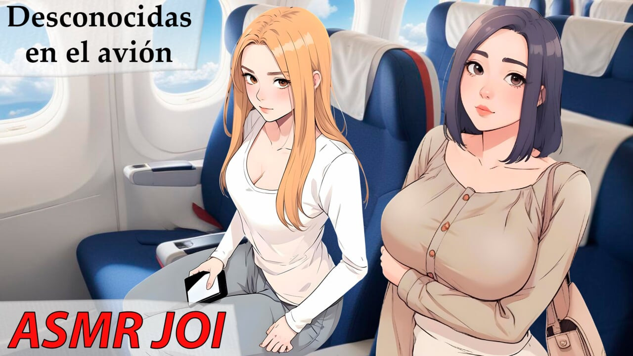İspanyol asmr 31 talimatı, uçakta bu fanteziyle çabucak boşalıyorum.