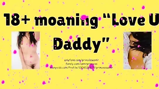 İnleyen seni seviyorum baba asmr