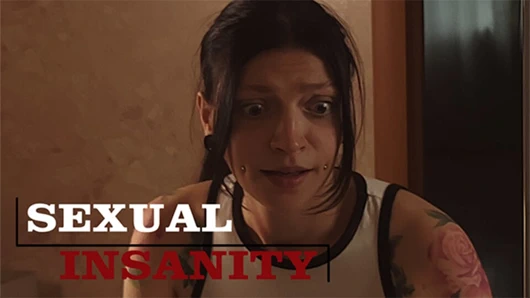 Cinsel delilik, kız o kadar çok seks istedi ki her yerde bir yarak gördü