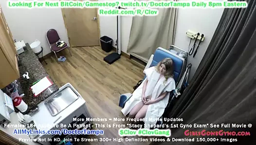 $clov stacy shepard'ın şimdiye kadarki ilk jinekolog muayenesi doktor tampa ile
