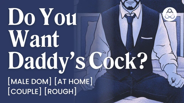 Asmr erkek sesi: baba dom seni yarağı için yalvartıyor - kadınlar için sesli porno