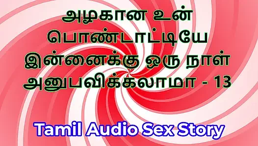 Tamil seks hikayesi - güzel karını sikebilir miyim - bölüm 13