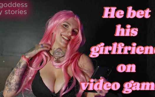 Yaramaz hikayeler - arkadaşımın kız arkadaşına bir video oyununa bahis oynadığı gün!