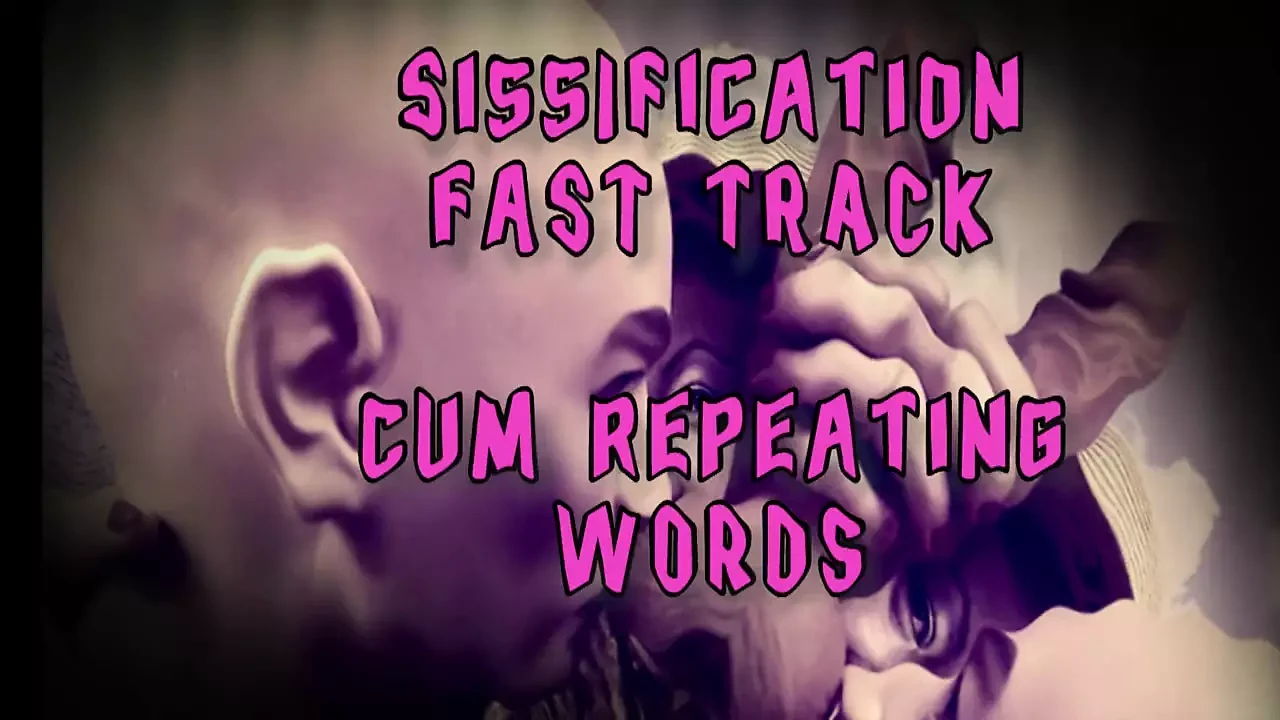 Fast Track Into Sissy Hood Cum Repeating What I Say and Become a Sissy Fag