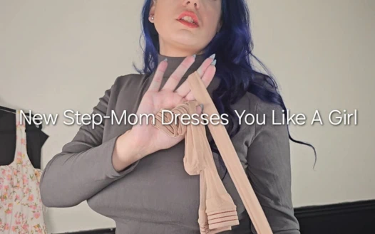 New Step-mom Dresses You Like a Girl: POV Sissification and Feminization