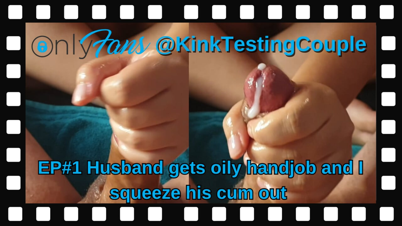 Kocasına yağlı elle muamele çekiyor ve dölünü sıkıyorum - kinktestingcouple