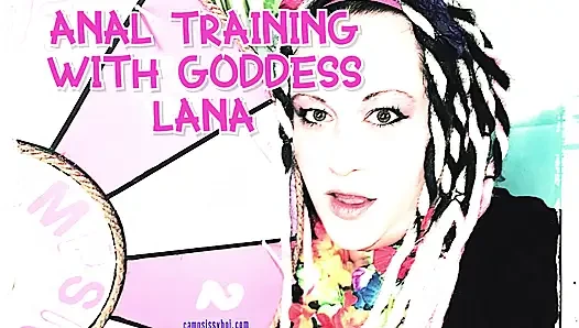Tanrıça Lana ile anal eğitim