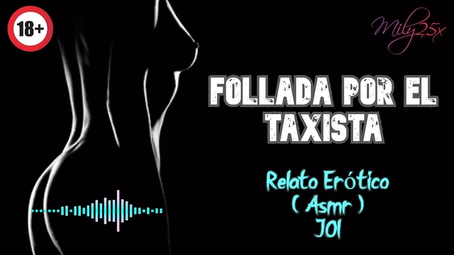 Taksi şoförü tarafından becerdin - erotik hikaye - (asmr) - gerçek ses
