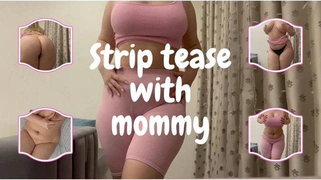 Strip-Tease with mommy (Gym Outfit Edition)
