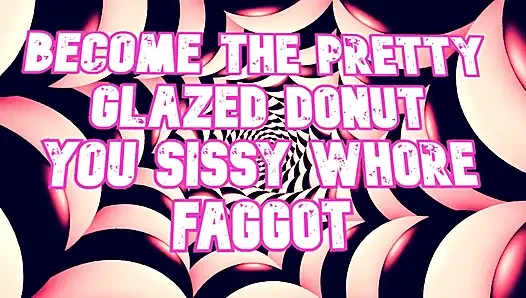 Güzel sırılsıklam donut sen kadın kılıklı fahişe gay ol