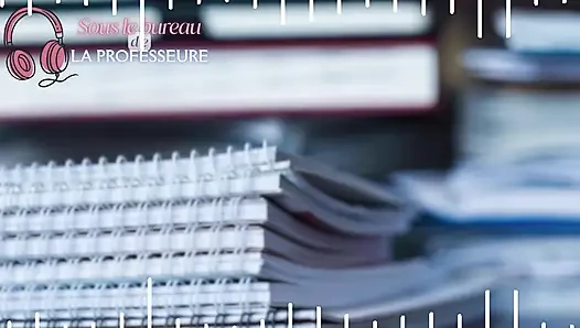 The teacher fingers herself under her desk - French audio JOI sexy teacher