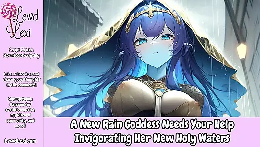 Yeni bir yağmur tanrıçası yeni kutsal sularını canlandırmada yardımınıza ihtiyaç duyuyor