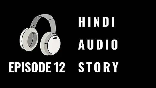 Desi Collage 25 Year Old women telling Hindi Audio Uncensored story. Erotica Homemade Audio stories by Indian
