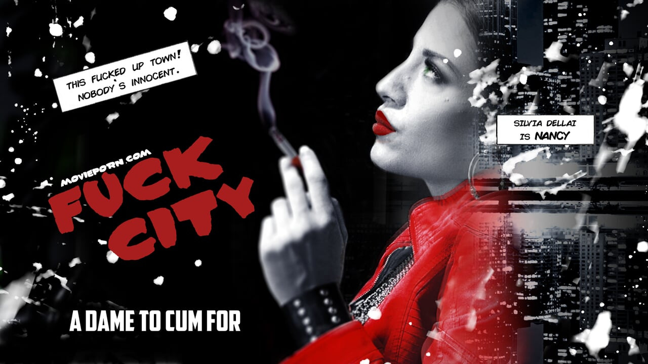 Fuck City - A bitch to cum for (Movie Porn)