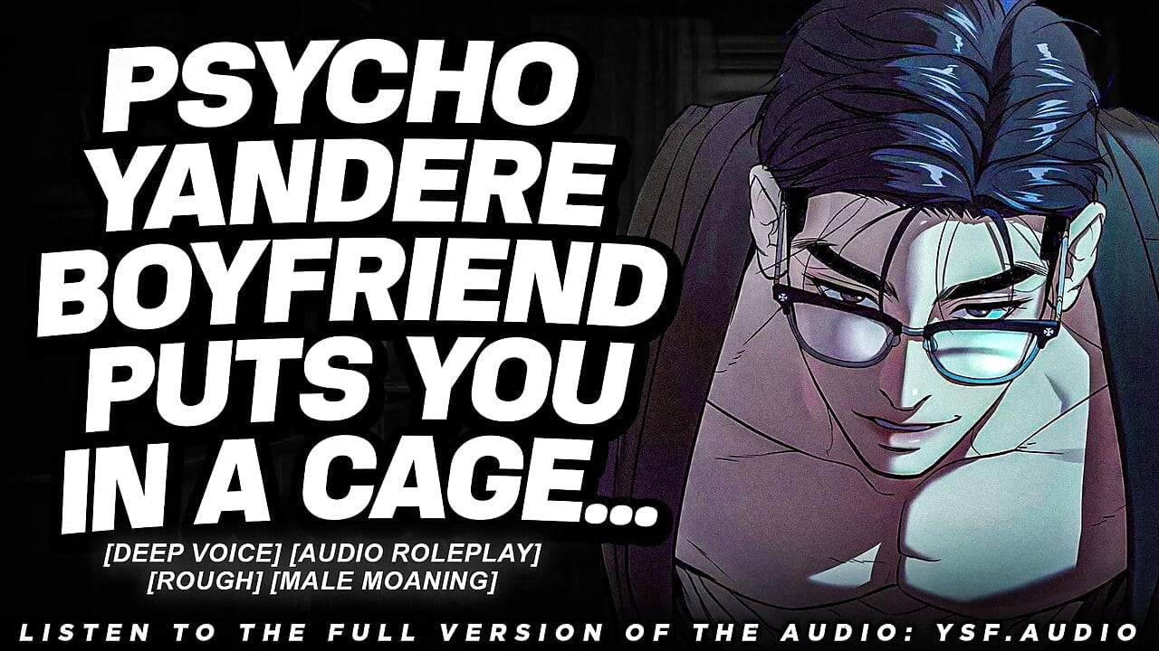 Yandere erkek arkadaşı seni kilitli buluyor... (Audio Porn) (Derin Ses)