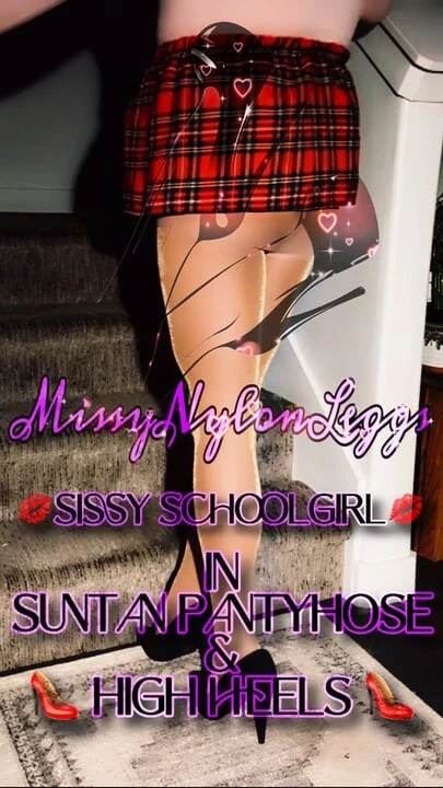 MissyNylonLeggs - сисси 18+ школьница в солнечных колготках и на высоких каблуках