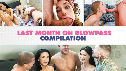 Blowpass - geçen ay oral seks derlemesi
