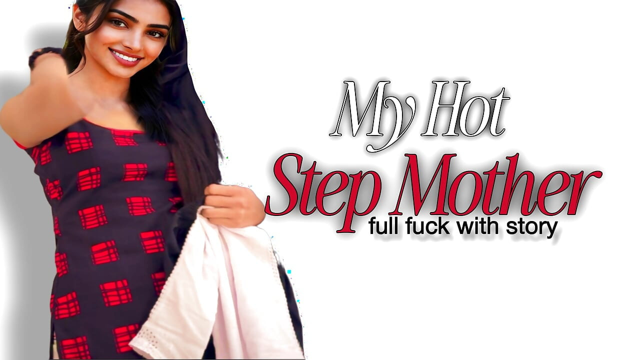 My Hot Step Mom Fucking  xxx full hindi video Hindi sex with story movie