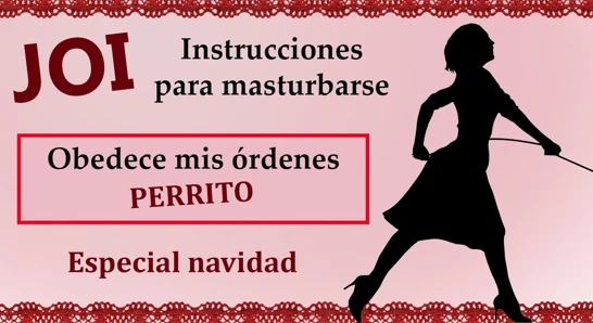 Spanish JOI - Te trato como un perrito sumiso en navidad.