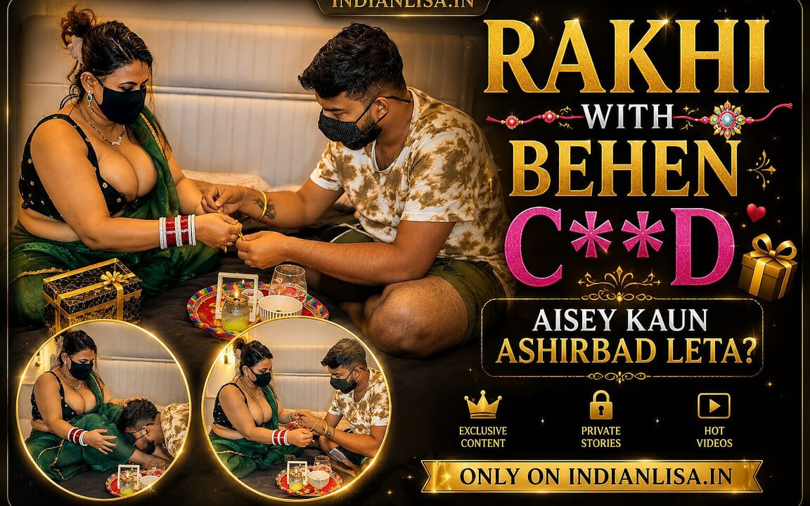 Rakhi sapık üvey erkek kardeşimle