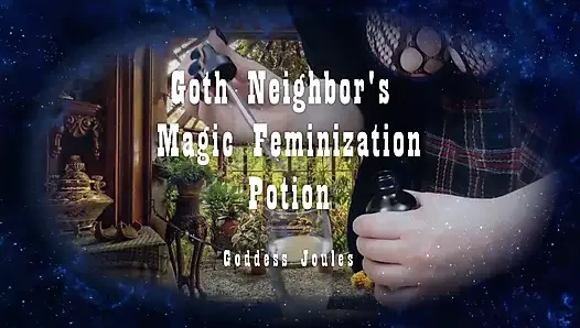 Gotik komşular sihirli kadın egemenliği iksiri